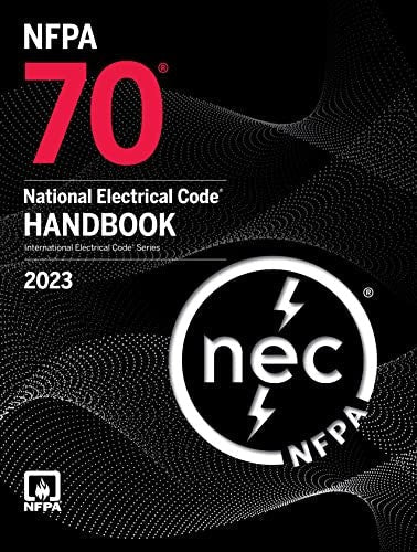 NFPA 70 National Electrical Code Handbook 2023: What Changed and Why the Edition You Own Matters