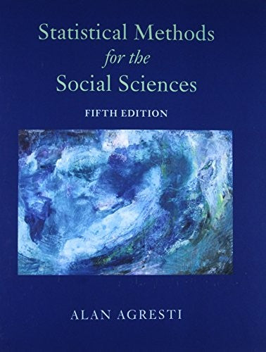 Statistical Methods for the Social Sciences 5th Edition