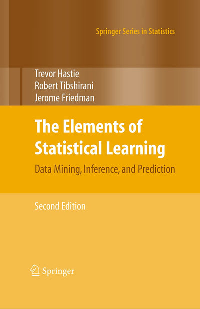The Elements of Statistical Learning: Data Mining, Inference, and Prediction, Second Edition (Springer Series in Statistics) 2nd Edition