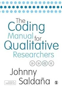 The Coding Manual for Qualitative Researchers Fourth Edition